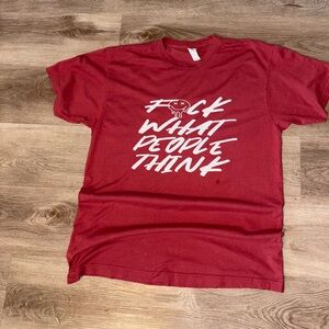 F*ck What People Think Graphic Tee Red Streetwear Shirt Size L
